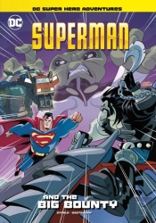 Superman And The Big Bounty