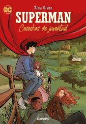 Superman: Cosechas De Juventud