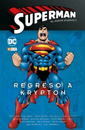 Superman: El Nuevo Milenio Num. 05 – Regreso A Krypt