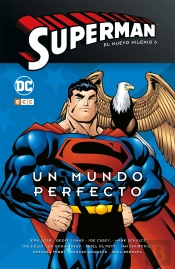 Superman: El Nuevo Milenio Num. 06 – Un Mundo Perfec