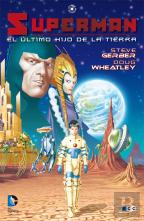 Superman: El Último Hijo De La Tierra