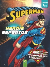 Superman - Heróis Espertos