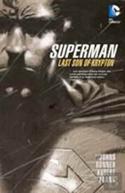 Superman Last Son Of Krypton