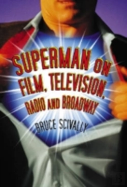 Bertrand.pt - Superman On Film, Television, Radio And Broadway