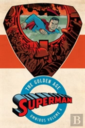 Superman The Golden Age Omnibus