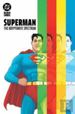 Superman: The Kryptonite Spectrum