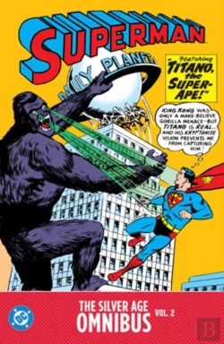 Bertrand.pt - Superman: The Silver Age Omnibus Vol. 2