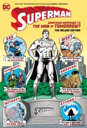 Superman: Whatever Happened To The Man Of Tomorrow? Deluxe 2020 Edition