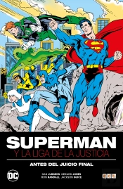 Superman Y La Liga De La Justicia : Antes Del Juicio Final