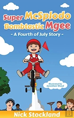 Bertrand.pt - Supermcsplodobombtasticmgee: A Fourth Of