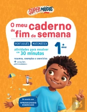 Supermiúdos - O Meu Caderno de Fim de Semana - 1º Ano