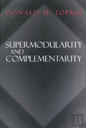 Supermodularity And Complementarity