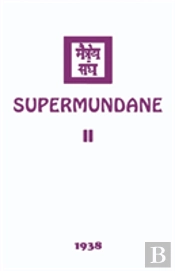 Supermundane Ii