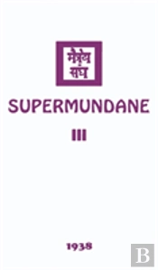 Supermundane Iii