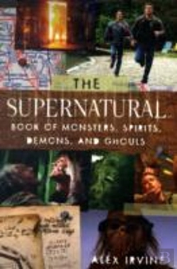 Bertrand.pt - Supernatural Book Of Monsters, Demons, Spirits And Ghouls
