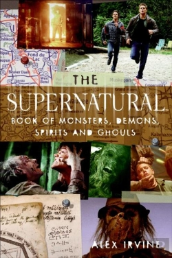 Bertrand.pt - Supernatural Book Of Monsters, Demons, Spirits And Ghouls