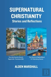 Supernatural Christianity