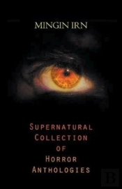 Supernatural Collection Of Horror Anthol