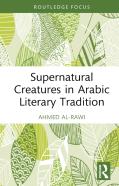 Supernatural Creatures In Arabic Literary Tradition