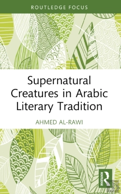 Bertrand.pt - Supernatural Creatures In Arabic Literary Tradition