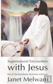 Supernatural Encounters With Jesus