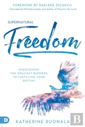 Supernatural Freedom