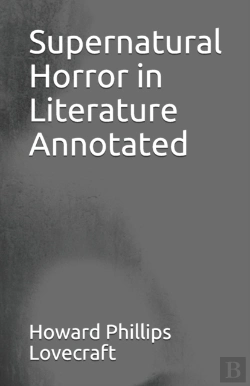 Bertrand.pt - Supernatural Horror In Literature Annotated