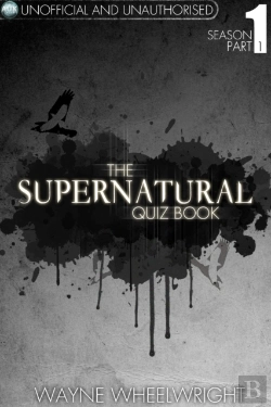 Bertrand.pt - Supernatural Quiz Book - Season 1 Part 1