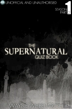Bertrand.pt - Supernatural Quiz Book - Season 1 Part Two