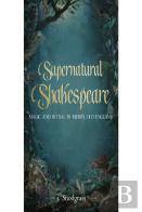 Supernatural Shakespeare