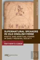 Supernatural Speakers In Old English Verse