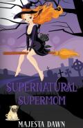 Supernatural Supermom