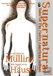 Supernatural Tales Of The Native American Indians