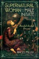Supernatural Woman And The Male Initiate