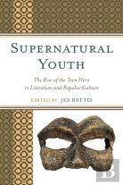 Supernatural Youth
