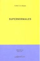 Supernormales // Supernormais
