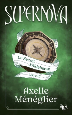 Bertrand.pt - Supernova Tome 3 : Le Secret D'Aldebaran