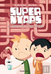 Supernyaps 2. A La Recerca De L'Aigua Perduda