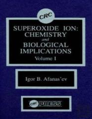 Superoxide Ion Chemistry And Biological Implications