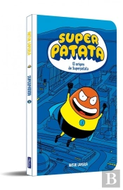 Superpatata 1 - El Origen De Superpatata