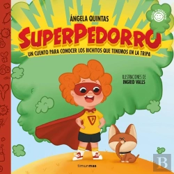 Bertrand.pt - Superpedorro. Un Cuento Sobre Los Bichitos Que Ten