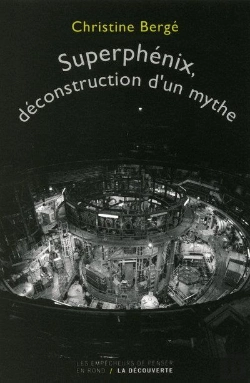 Bertrand.pt - Superphenix  La Deconstruction D'Un Mythe
