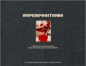 Superpositions : Collection Particulière D'Un Cinéma Porno Bruxellois