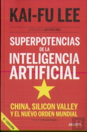 Superpotencias De La Inteligencia Artificial