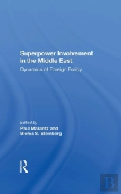 Superpower Involvement In The Middle East