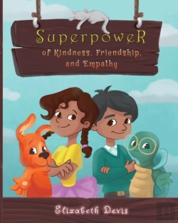 Bertrand.pt - Superpower Of Kindness, Friendship, And Empathy