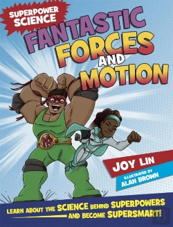 Bertrand.pt - Superpower Science: Fantastic Forces And Motion