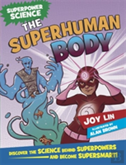 Bertrand.pt - Superpower Science: The Superhuman Body