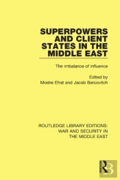 Superpowers And Client States In The Middle East
