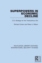 Superpowers In Economic Decline